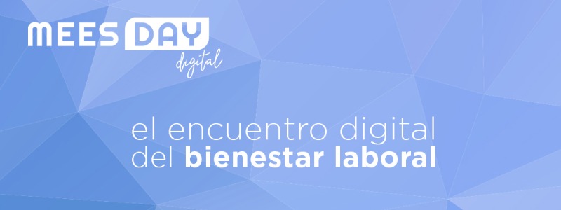 La gestión de las empresas en la etapa post-covid, este año en el MEES Day