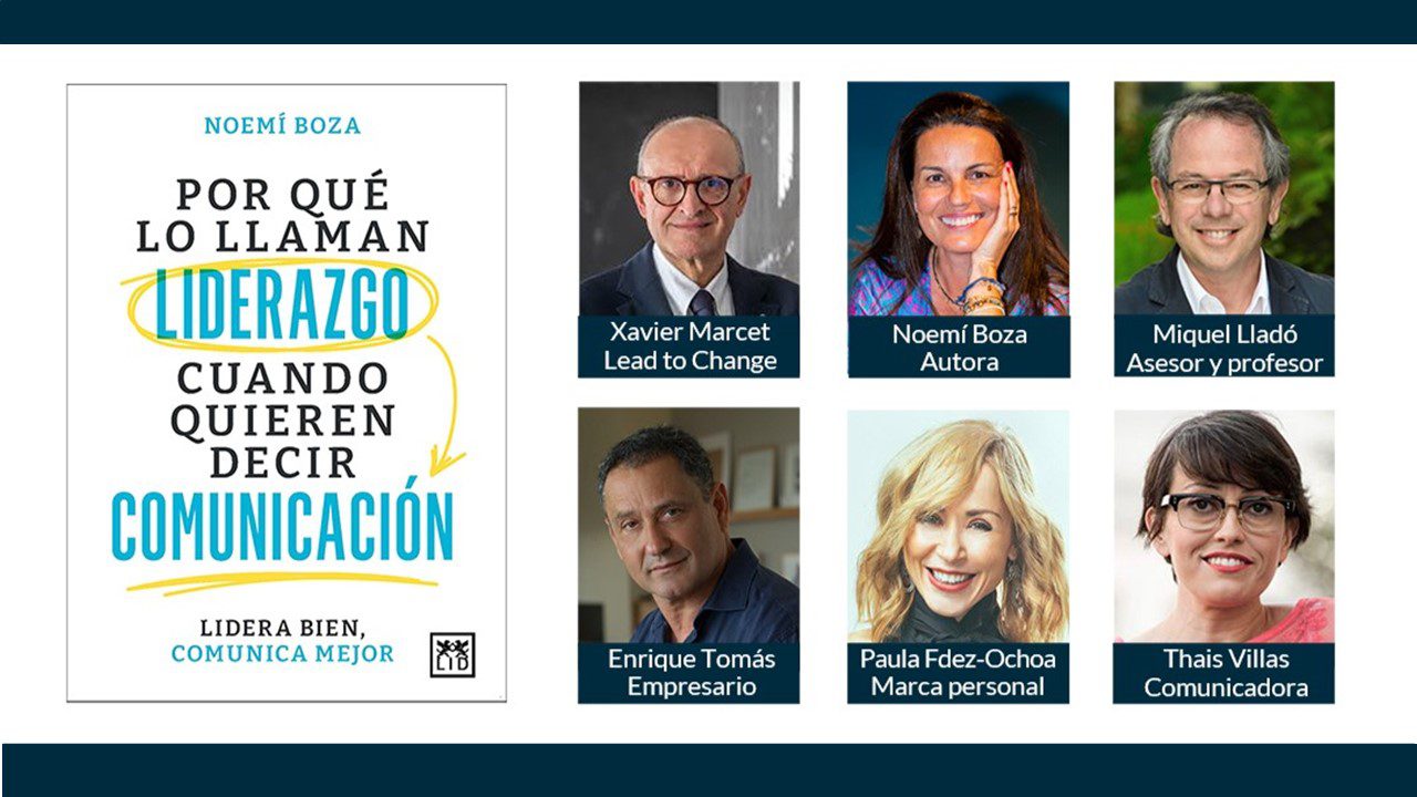 '¿Por qué lo llaman liderazgo… cuando quieren decir comunicación?' llega a Barcelona