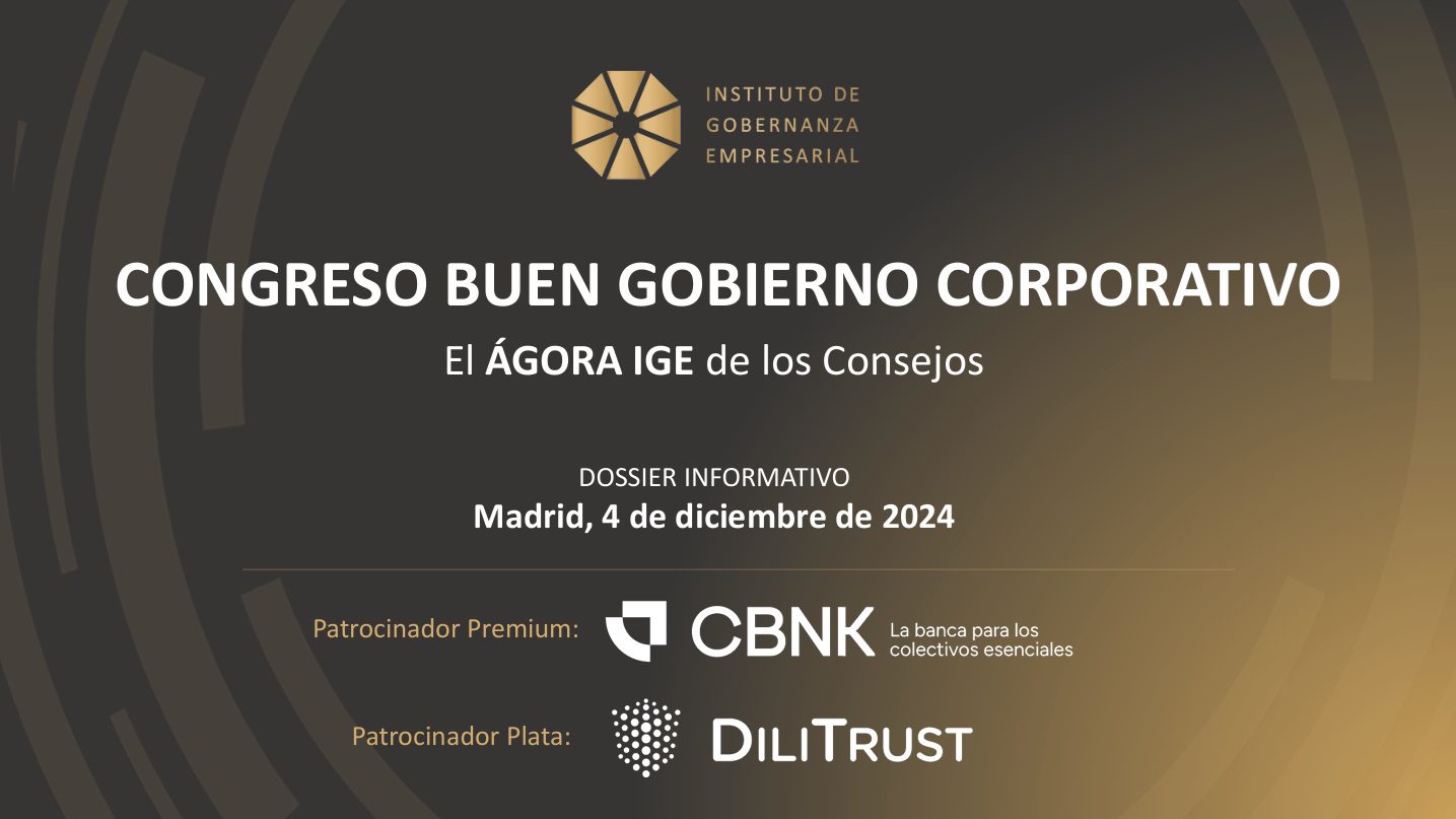 I Congreso de Gobernanza Empresarial: cómo impulsar una era de cambios desde la ética y la excelencia
